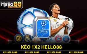 kèo 1x2 Hello88