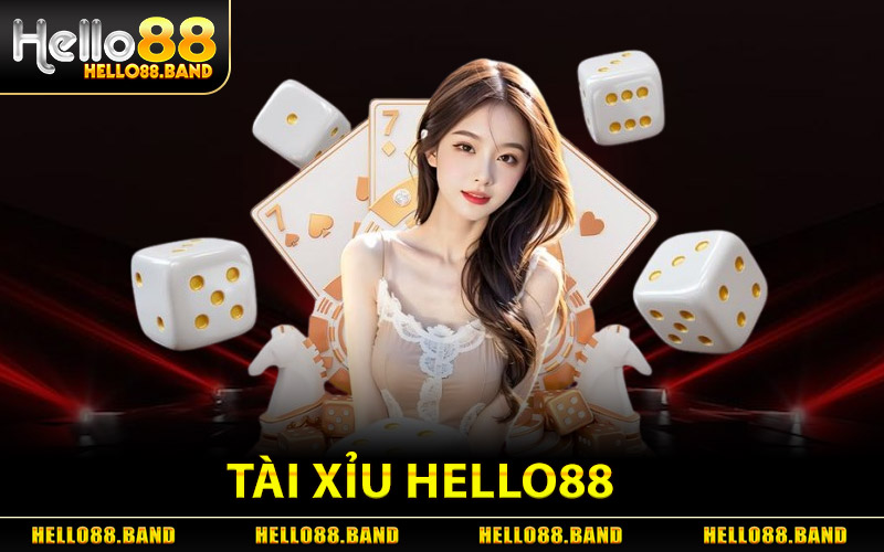 Tài Xỉu Hello88